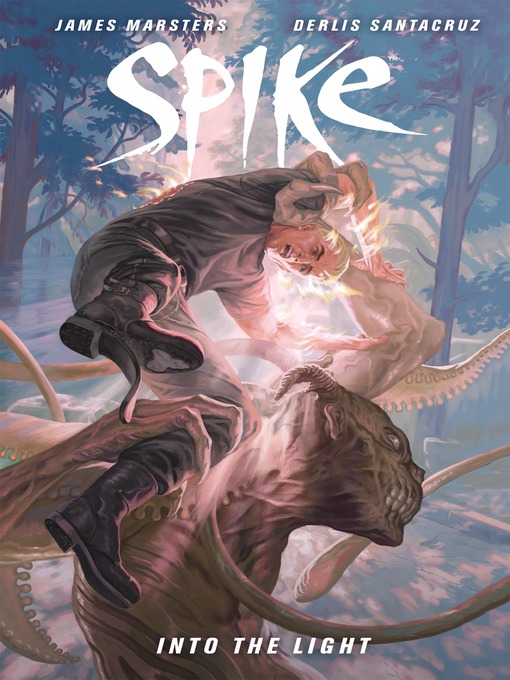 Cover image for Spike: Into the Light